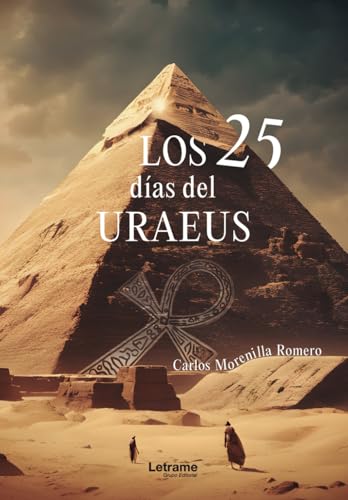 Los 25 días del Uraeus von Letrame