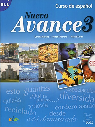 Nuevo avance 3. Libro del alumno (inkl. CD): Curso de español. Nivel B1.1 von SGEL