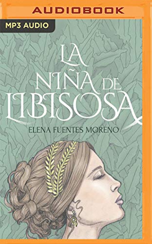 La Niña de Libisosa La Niña de Libisosa von Audible Studios on Brilliance