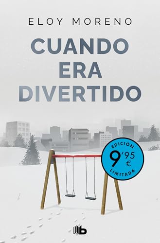 Cuando era divertido (Campaña de verano edición limitada) (CAMPAÑAS) von B de Bolsillo
