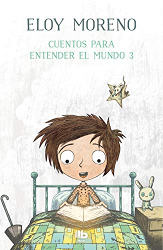 Cuentos para entender el mundo 3 (MAXI) von B de Bolsillo (Ediciones B)