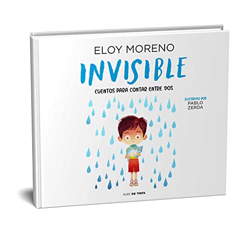 Invisible (Cuentos para contar entre dos) (Nube de Tinta - Infantil) von Nube de Tinta