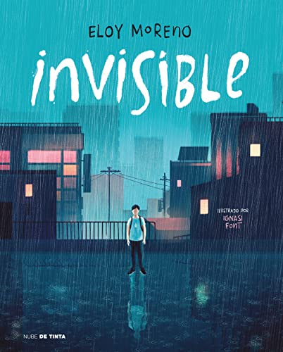 Invisible (edición ilustrada) (Nube de Tinta, Band 1)