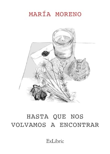 Hasta que nos volvamos a encontrar Hasta que nos volvamos a encontrar von ExLibric