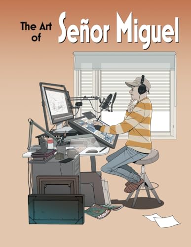 The art of señor Miguel
