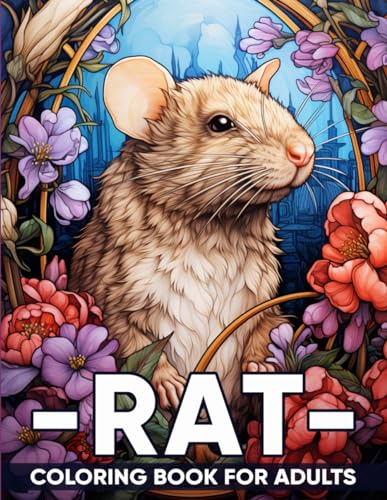 Rat Coloring Book for Adults: Adult Coloring Book with 50 Adorable Rat Designs for Relaxation, Stress Relief, and Furry Friends Fun von Independently published