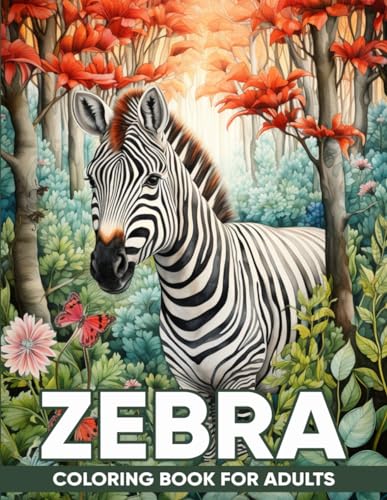 Zebra Coloring Book For Adults: An Adult Coloring Book with 50 Striking Zebra Designs for Relaxation, Stress Relief, and African Inspirations von Independently published