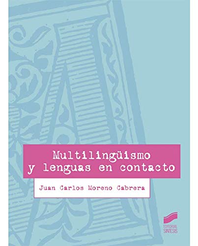 Multilingüismo y lenguas en contacto (Lingüística)