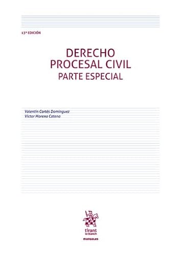 Derecho Procesal Civil. Parte especial 13ª Edición (Manuales de Derecho Civil y Mercantil) von Editorial Tirant lo Blanch