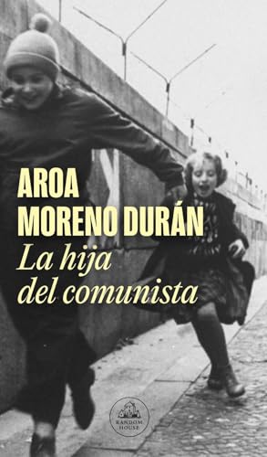 La hija del comunista (Random House) von Random House Books for Young Readers