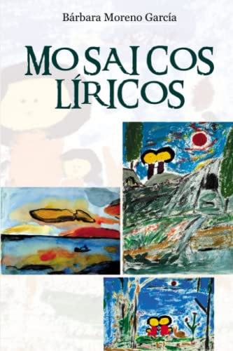 Mosaicos Líricos von Editorial SANTUARIO