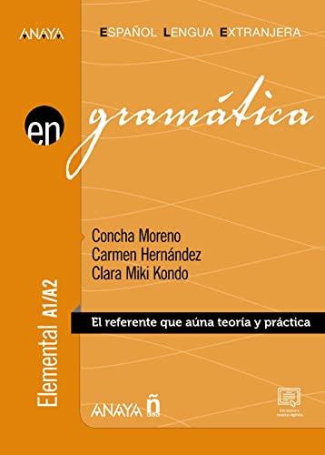 Gramática. Nivel elemental A1-A2 (Ed. 2022) (Anaya ELE EN)