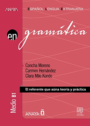 Gramática. Nivel medio B1 (Ed. 2022) (Anaya ELE EN) von ANAYA ELE