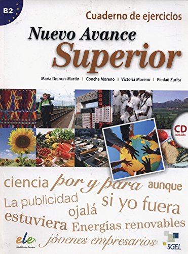 Nuevo Avance superior ejercicio + cd: Level B2 (Nuevo Avance 5+6 in One Volume) von SGEL