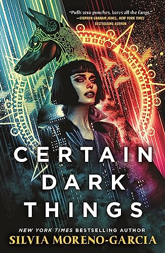 Certain Dark Things von Jo Fletcher Books