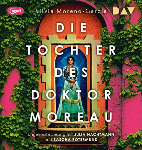 Die Tochter des Doktor Moreau: Ungekürzte Lesung mit Julia Nachtmann und Sascha Rotermund (2 mp3-CDs) von Der Audio Verlag