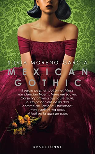 Mexican Gothic von BRAGELONNE