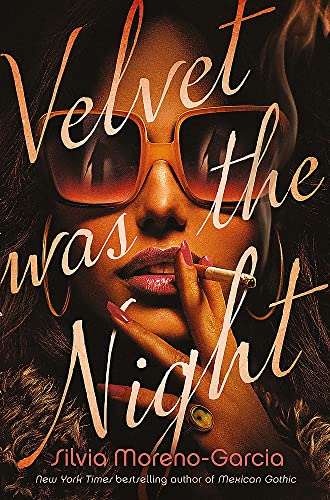 Velvet was the Night: President Obama's Summer Reading List 2022 pick