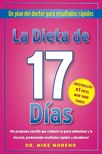 La Dieta de 17 Dias: Un plan del doctor para resultados rápidos von Free Press