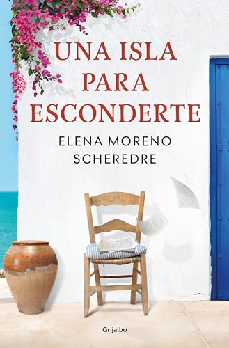 Una isla para esconderte (Grijalbo Narrativa)