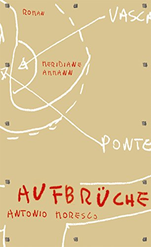 Aufbrüche: Roman
