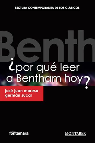 Por qué leer a Bentham hoy? von Marge Books - Montaber