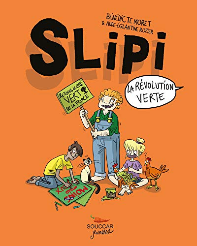 Slipi T2 La révolution verte