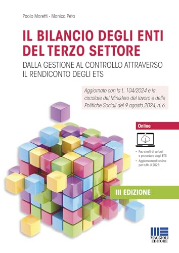 Il bilancio degli enti del terzo settore. Dalla gestione al controllo attraverso il rendiconto degli ETS (Non profit) von Maggioli Editore