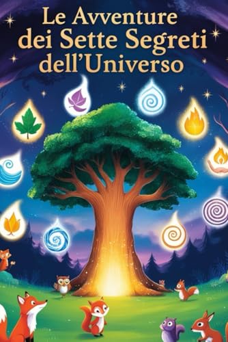 Le Avventure dei Sette Segreti dell'Universo von Independently published
