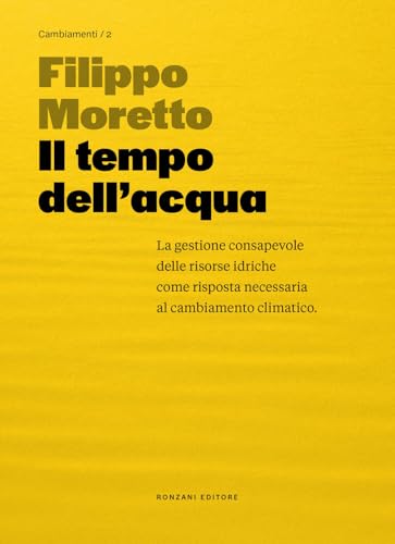 Il tempo dell'acqua (CambiaMenti) von Ronzani Editore