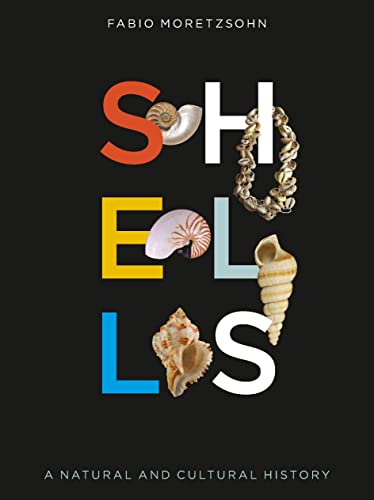 Shells: A Natural and Cultural History von Reaktion Books