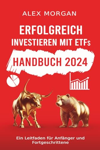 Erfolgreich investieren mit ETFs: Ein Leitfaden für Anfänger und Fortgeschrittene