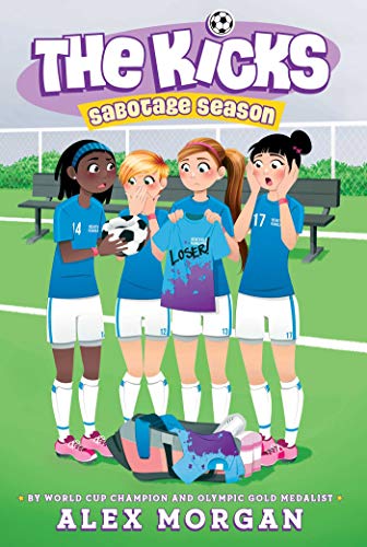 Sabotage Season (The Kicks, Band 2)