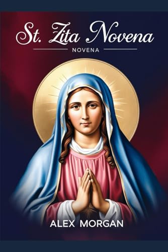 St. Zita Novena von Independently published