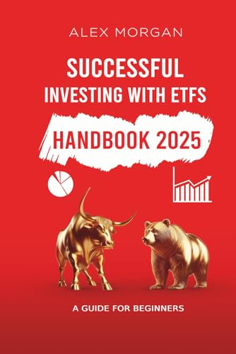 Successfully Investing with ETFs - A Guide for Beginners