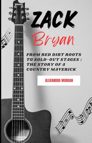 Zach Bryan Biography: From Red Dirt Roots to Sold-Out Stages : The Story of a Country Maverick