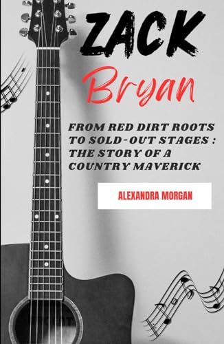 Zach Bryan Biography: From Red Dirt Roots to Sold-Out Stages : The Story of a Country Maverick