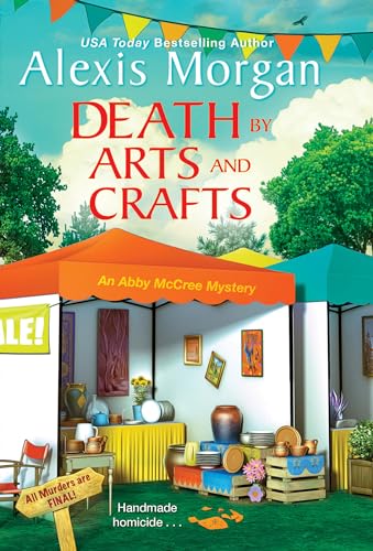 Death by Arts and Crafts (An Abby McCree Mystery, Band 6) von Kensington Cozies