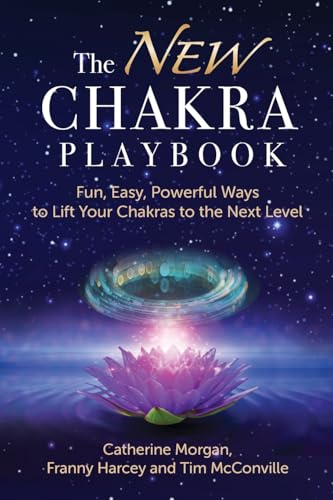 The NEW Chakra Playbook: Fun, Easy, Powerful Ways to Lift Your Chakras to the Next Level von Inspirebytes Omni Media