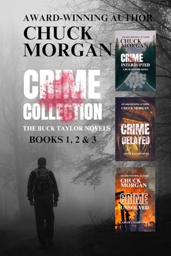 Crime Collection, The Buck Taylor Novels: Books 1, 2 & 3 von Charles E Morgan