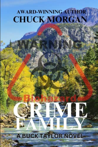 Crime Family, A Buck Taylor Novel (Book 10) Large Print von Charles E Morgan