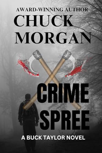 Crime Spree, A Buck Taylor Novel (Large Print)