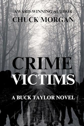 Crime Victims, A Buck Taylor Novel (Book 12) Large Print