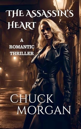 The Assassin's Heart von Charles E Morgan