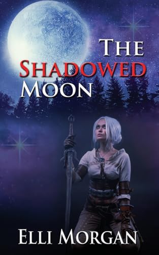 The Shadowed Moon von The Wild Rose Press