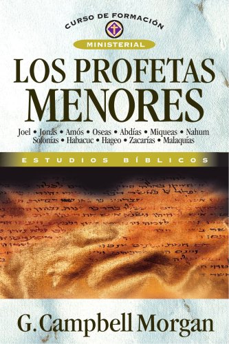 Los profetas menores von Editorial Clie