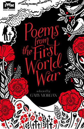 Poems from the First World War: Published in Association with Imperial War Museums von MACMILLAN