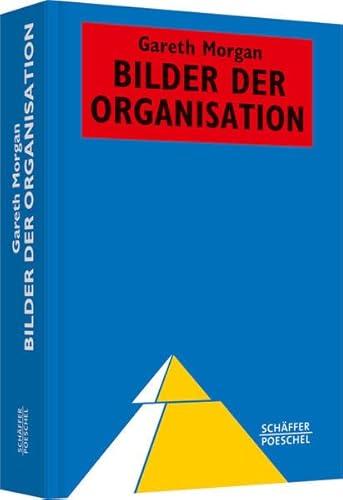 Bilder der Organisation (Systemisches Management)