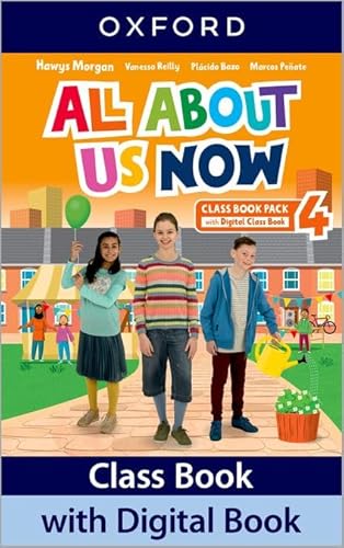 All About Us Now 4. Class Book All About Us Now 4. Class Book