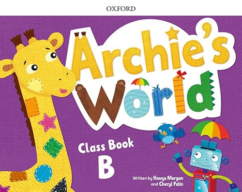 Archie's World B. Class Book Pack von Oxford University Press